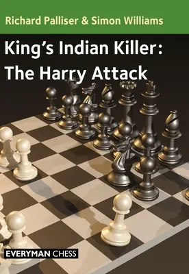 Indianul ucigaș al regelui - Atacul Harry - King's Indian Killer - The Harry Attack