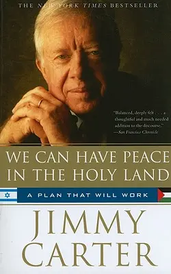 Putem avea pace în Țara Sfântă: Un plan care va funcționa - We Can Have Peace in the Holy Land: A Plan That Will Work