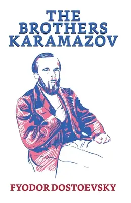 Frații Karamazov - The Brothers Karamazov