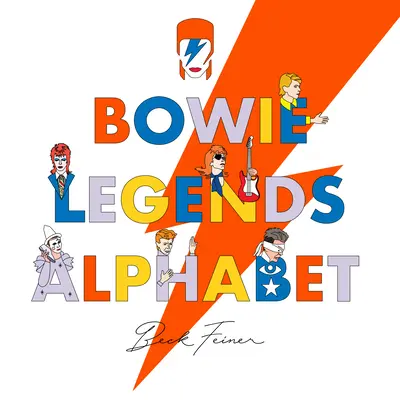 Bowie Legende Alphabet - Bowie Legends Alphabet