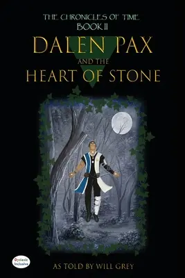 Dalen Pax și Inima de Piatră: Inclusiv pentru dislexici - Dalen Pax and the Heart of Stone: Dyslexic Inclusive