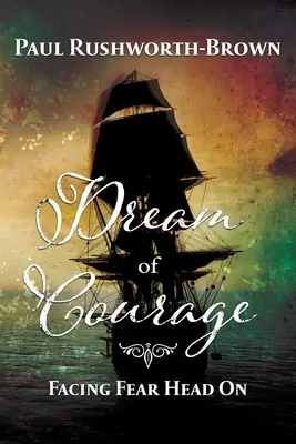 Vis de curaj: Înfruntarea fricii cu capul sus - Dream of Courage: Facing Fear Head On
