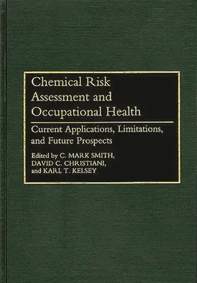 Evaluarea riscurilor chimice și sănătatea ocupațională: Aplicații actuale, limitări și perspective de viitor - Chemical Risk Assessment and Occupational Health: Current Applications, Limitations, and Future Prospects