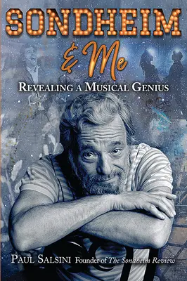 Sondheim & Me: Descoperirea unui geniu muzical - Sondheim & Me: Revealing a Musical Genius