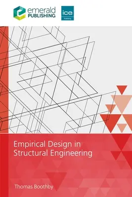 Proiectarea empirică în ingineria structurală - Empirical Design in Structural Engineering