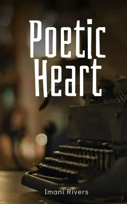 Inimă poetică - Poetic Heart