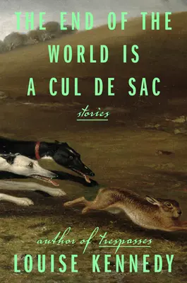 Sfârșitul lumii este un Cul de Sac: Povestiri - The End of the World Is a Cul de Sac: Stories