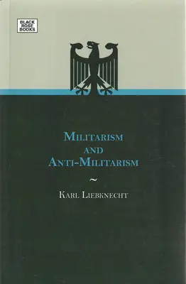 Militarism și antimilitarism - Militarism And Anti-Militarism