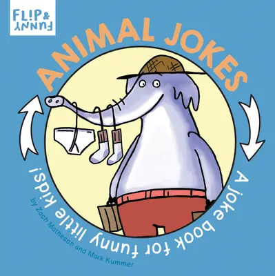 Animal Jokes: O carte de glume pentru copii mici și amuzanți - Animal Jokes: A Joke Book for Funny Little Kids