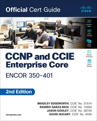 CCNP și CCIE Enterprise Core Encor 350-401 Official Cert Guide - CCNP and CCIE Enterprise Core Encor 350-401 Official Cert Guide