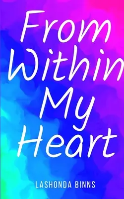 Din adâncul inimii mele - From Within My Heart