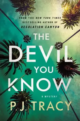 The Devil You Know: Un mister - The Devil You Know: A Mystery