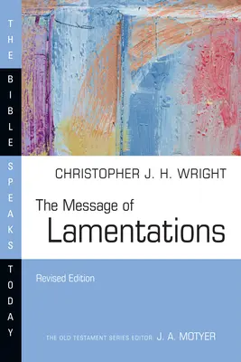 Mesajul din Lamentații - The Message of Lamentations