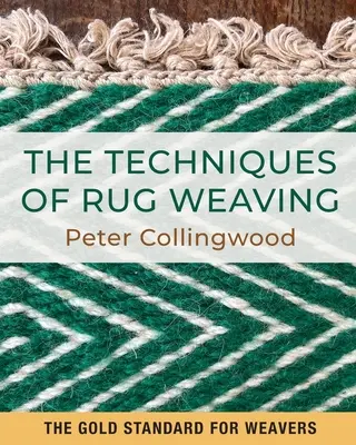 Tehnici de țesut a covoarelor - The Techniques of Rug Weaving