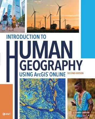 Introducere în geografia umană utilizând Arcgis Online - Introduction to Human Geography Using Arcgis Online