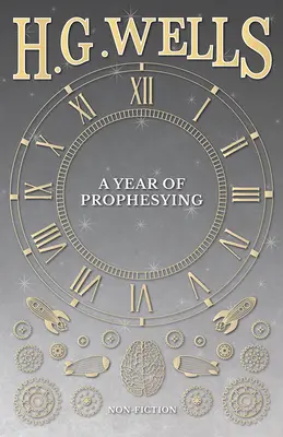 Un an de profeție - A Year of Prophesying