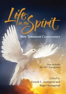 Comentariul Noului Testament Life in the Spirit (Ediția 2016) - Life in the Spirit New Testament Commentary (2016 Edition)