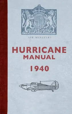 Manualul Hurricane 1940 - Hurricane Manual 1940