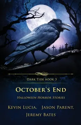 Sfârșitul lui octombrie: Povești de groază de Halloween - October's End: Halloween Horror Stories