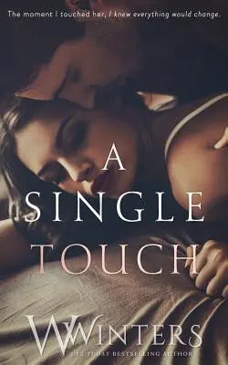 O singură atingere - A Single Touch