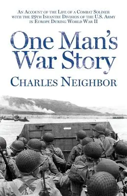 Povestea de război a unui om - One Man's War Story