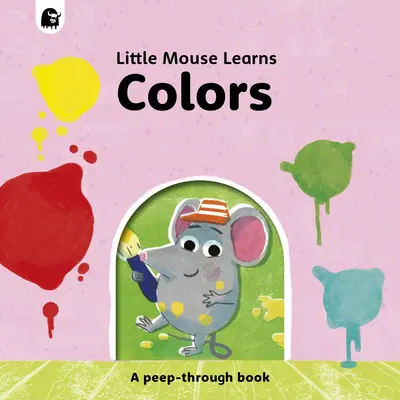 Culori: O carte Peep-Through - Colors: A Peep-Through Book