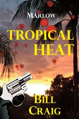 Marlow: Căldură tropicală - Marlow: Tropical Heat
