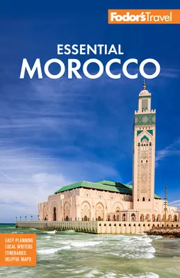 Fodor's Essential Maroc - Fodor's Essential Morocco