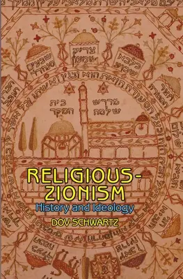 Sionismul religios: istorie și ideologie - Religious Zionism: History and Ideology