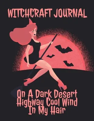 Jurnal de Vrăjitorie: Journaling & Composition Notebook Pages For Witches & Wiccans To Write In Black Magic Secret Witchery - 8.5x11 Inches - Witchcraft Journal: Journaling & Composition Notebook Pages For Witches & Wiccans To Write In Black Magic Secret Witchery - 8.5x11 Inches