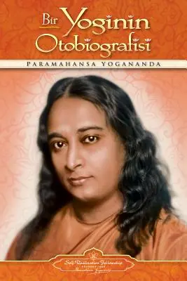 Bir Yoginin Otobiografisi - Autobiografia unui yoghin (turcă) - Bir Yoginin Otobiografisi - Autobiography of a Yogi (Turkish)
