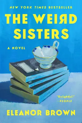 The Weird Sisters (Surorile ciudate) - The Weird Sisters