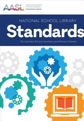 Standardele bibliotecii școlare naționale pentru elevi, școală - National School Library Standards for Learners, School