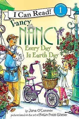Fancy Nancy: Fiecare zi este Ziua Pământului - Fancy Nancy: Every Day Is Earth Day