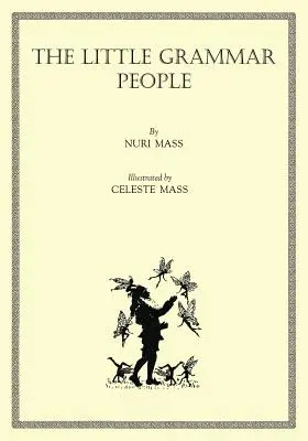 Micii oameni ai gramaticii - The Little Grammar People