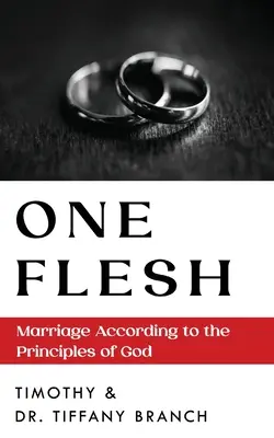 Un singur trup: Căsătoria conform principiilor lui Dumnezeu - One Flesh: Marriage According to the Principles of God