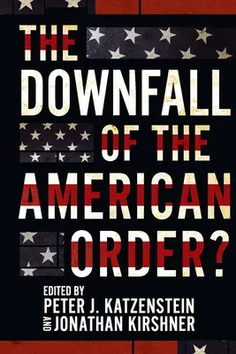 Prăbușirea ordinii americane? - The Downfall of the American Order?