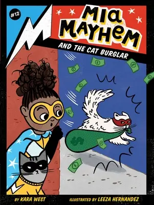 MIA Mayhem și spărgătorul de pisici - MIA Mayhem and the Cat Burglar