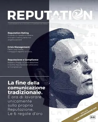 Revista Reputation n. 00 - La fine della Comunicazione tradizionale - Reputation review n. 00 - La fine della Comunicazione tradizionale