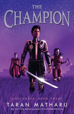 Campionul: Contender Book 3 - The Champion: Contender Book 3