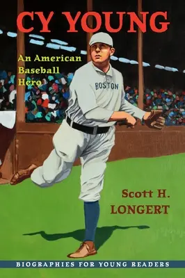 Cy Young: Un erou american al baseball-ului - Cy Young: An American Baseball Hero