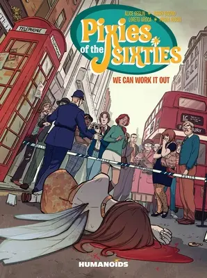 Pixies din anii șaizeci: We Can Work It Out - Pixies of the Sixties: We Can Work It Out