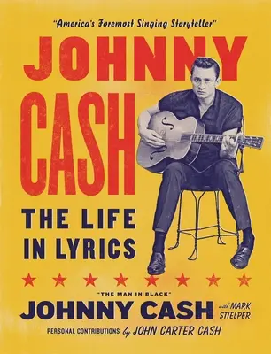 Johnny Cash: Viața în versuri - Johnny Cash: The Life in Lyrics