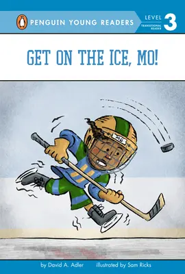 Urcă pe gheață, Mo! - Get on the Ice, Mo!