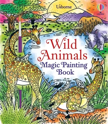 Animale sălbatice Magic Painting Book - Wild Animals Magic Painting Book