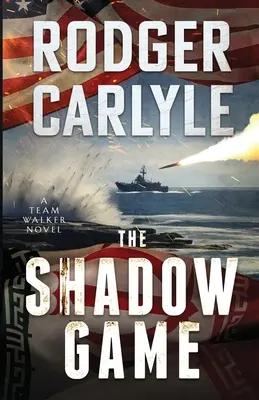 Jocul umbrei: (A Team Walker Book 2) - The Shadow Game: (A Team Walker Book 2)