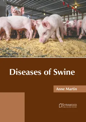 Boli ale porcilor - Diseases of Swine