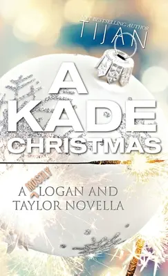 Crăciunul lui Kade (Hardcover) - Kade Christmas (Hardcover)
