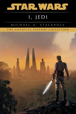 Eu, Jedi: Star Wars Legends - I, Jedi: Star Wars Legends