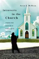 Introvertiții în biserică - Introverts in the Church
